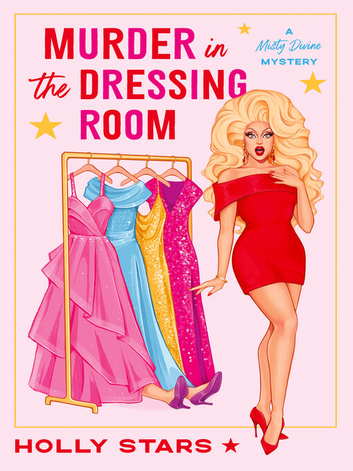 Title details for Murder in the Dressing Room by Holly Stars - Wait list